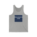 Educated & Cute - KayKay Tank Top