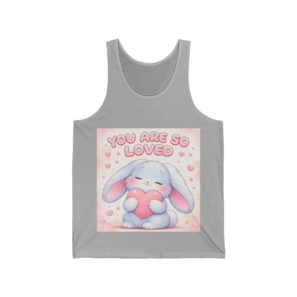 YOU ARE SO LOVED Tank Top