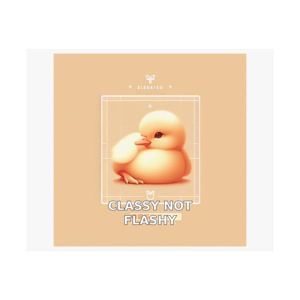 Classy Not Flashy - KayKay Poster