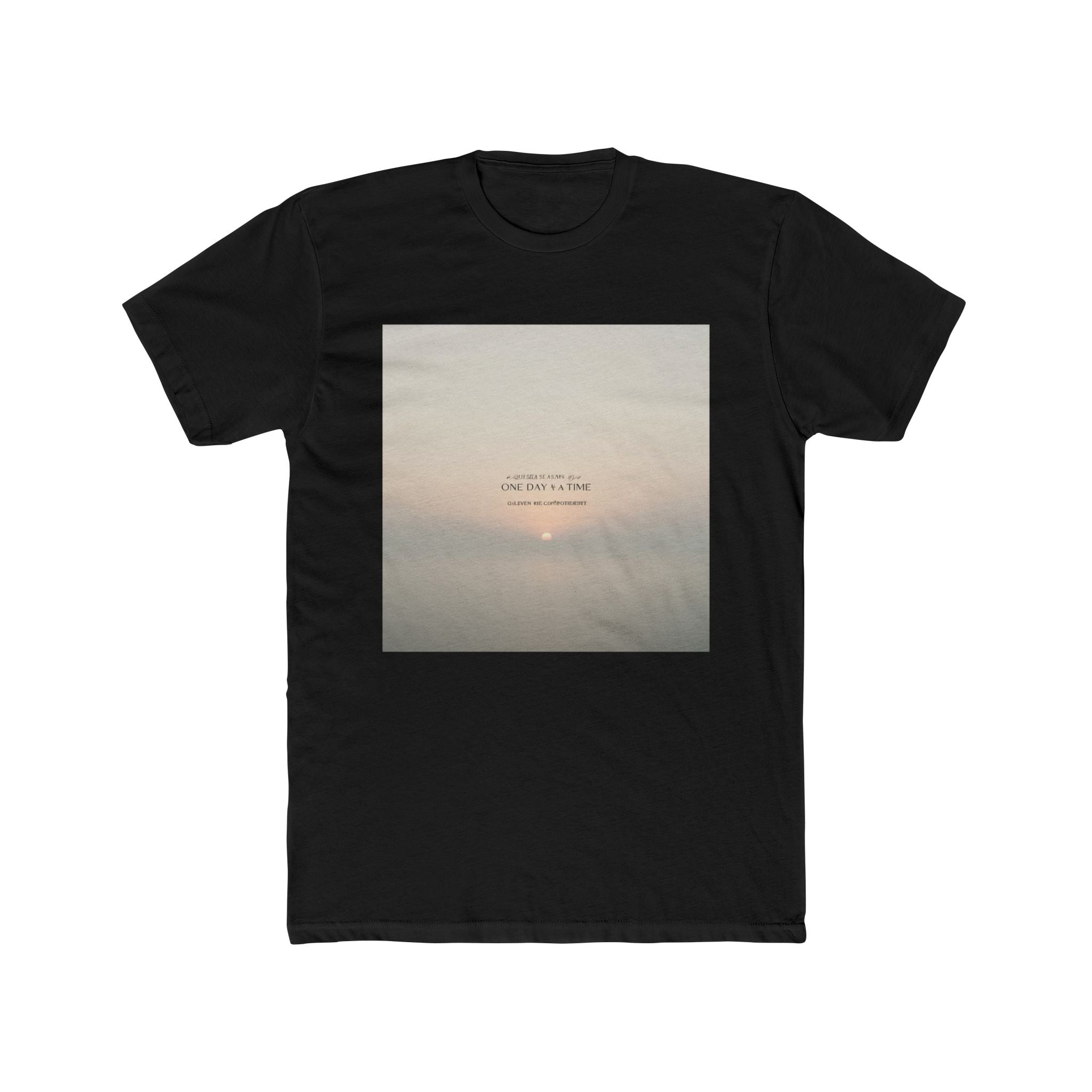 ONE DAY AT A TIME Unisex Tee