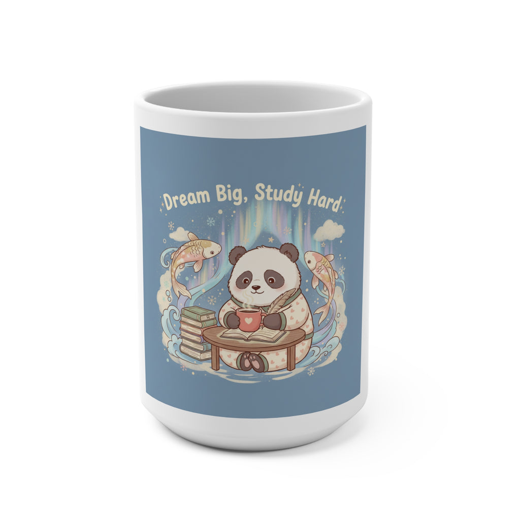 Dream Big, Study Hard Panda Mug 15oz