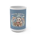 Dream Big, Study Hard Panda Mug 15oz