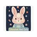 Educated and Cute Poster