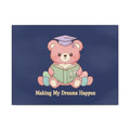 Bear Canvas Print – Making My Dreams Happen