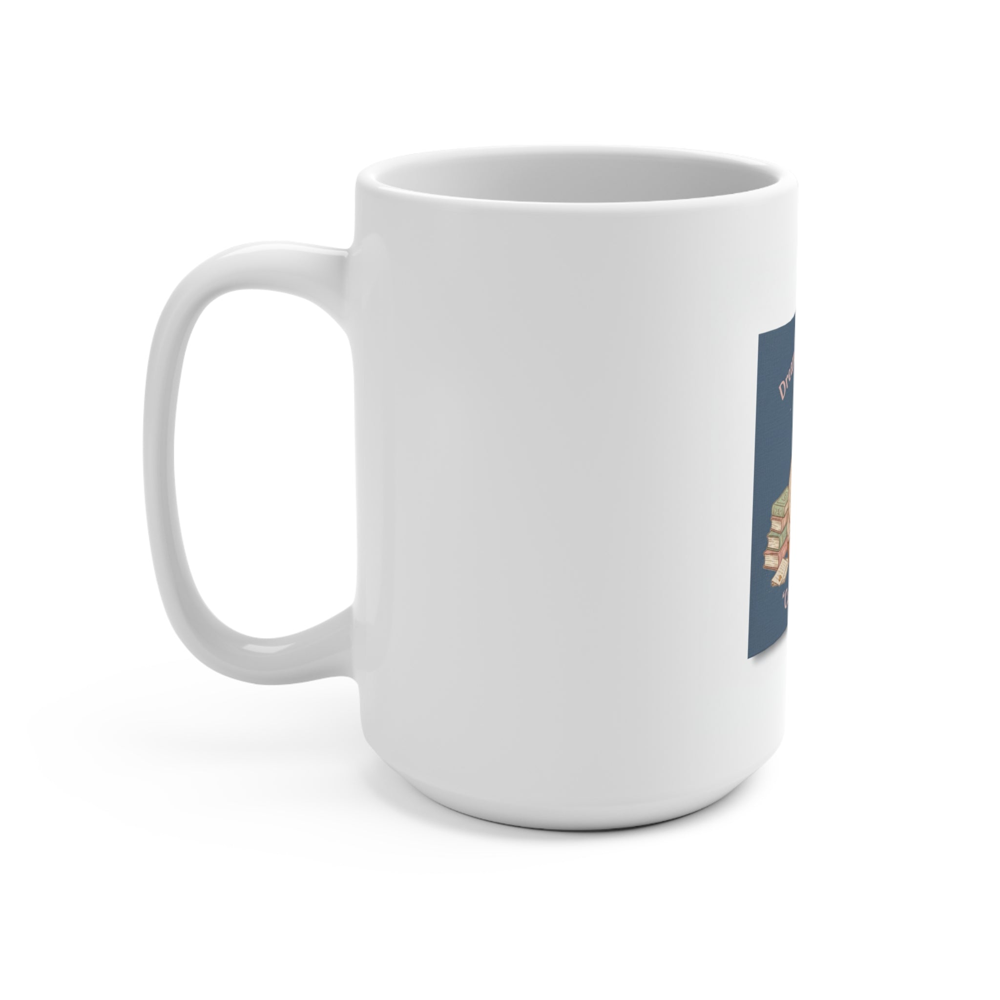 Bear Mug 15oz – Dream Big Study Hard