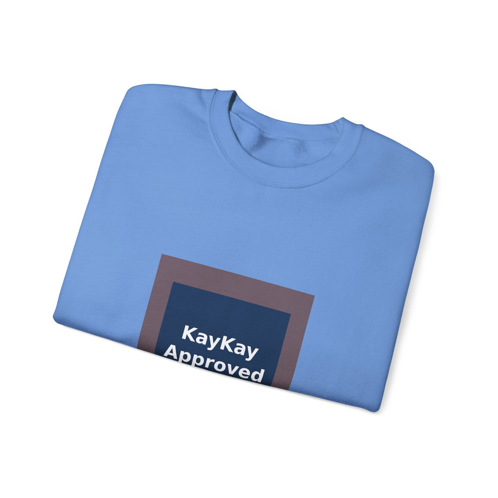 KayKay Approved - KayKay Crewneck
