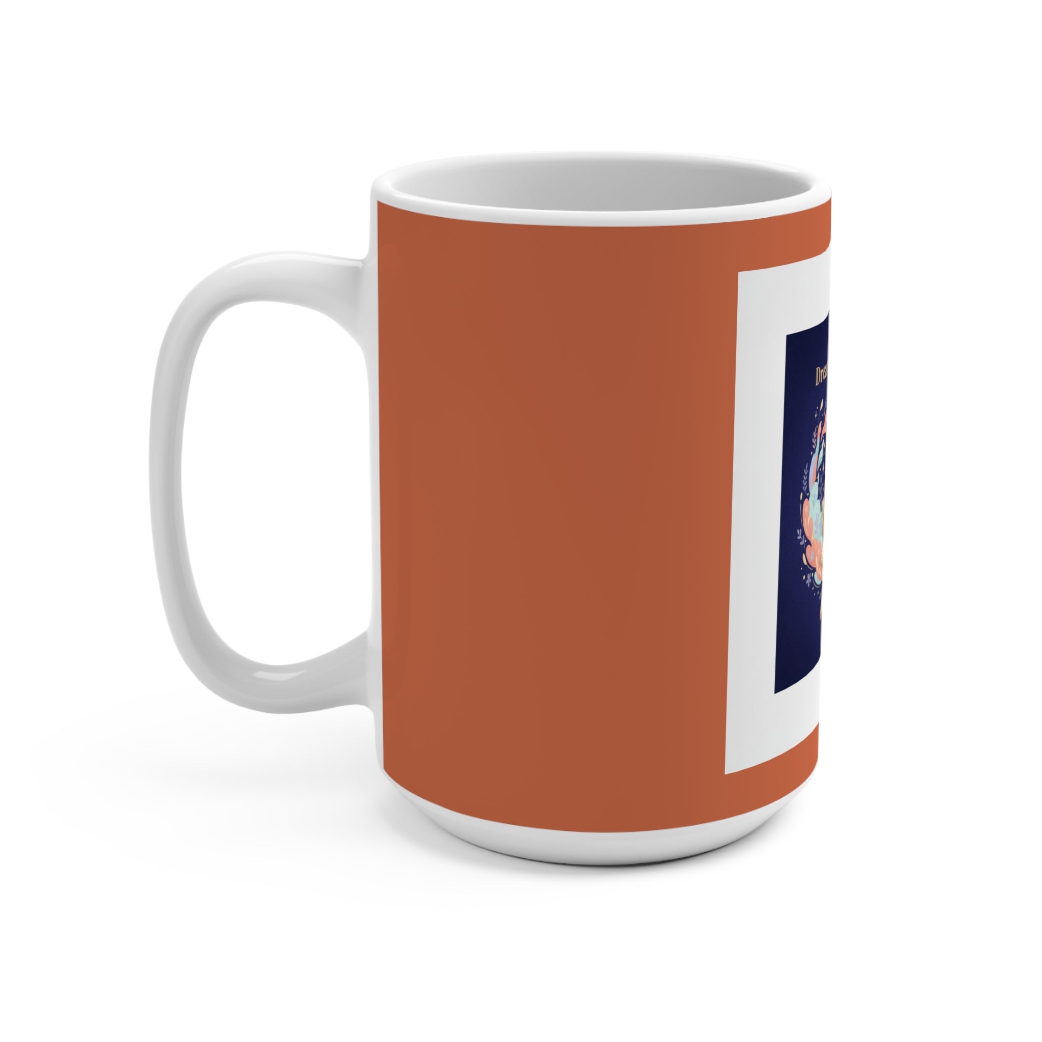 Rabbit Mug 15oz – Dream Big, Study Hard Believe in Believe in Your Magic