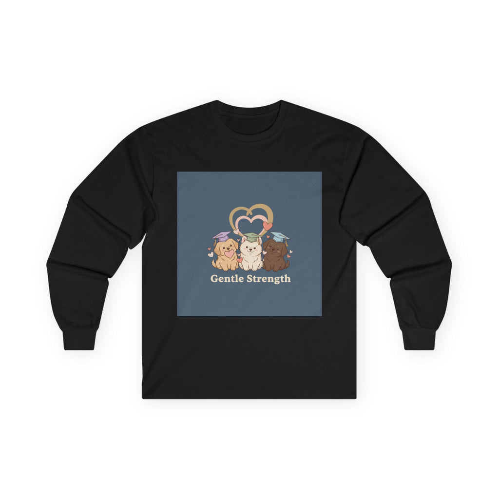 Gentle Strength Dog Long Sleeve Tee