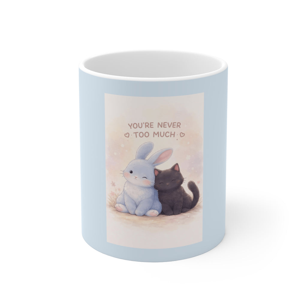 "YOU'RE NEVER TOO MUCH" Black Cat Mug | College Girl Gift | Fashion | KayKay Classics