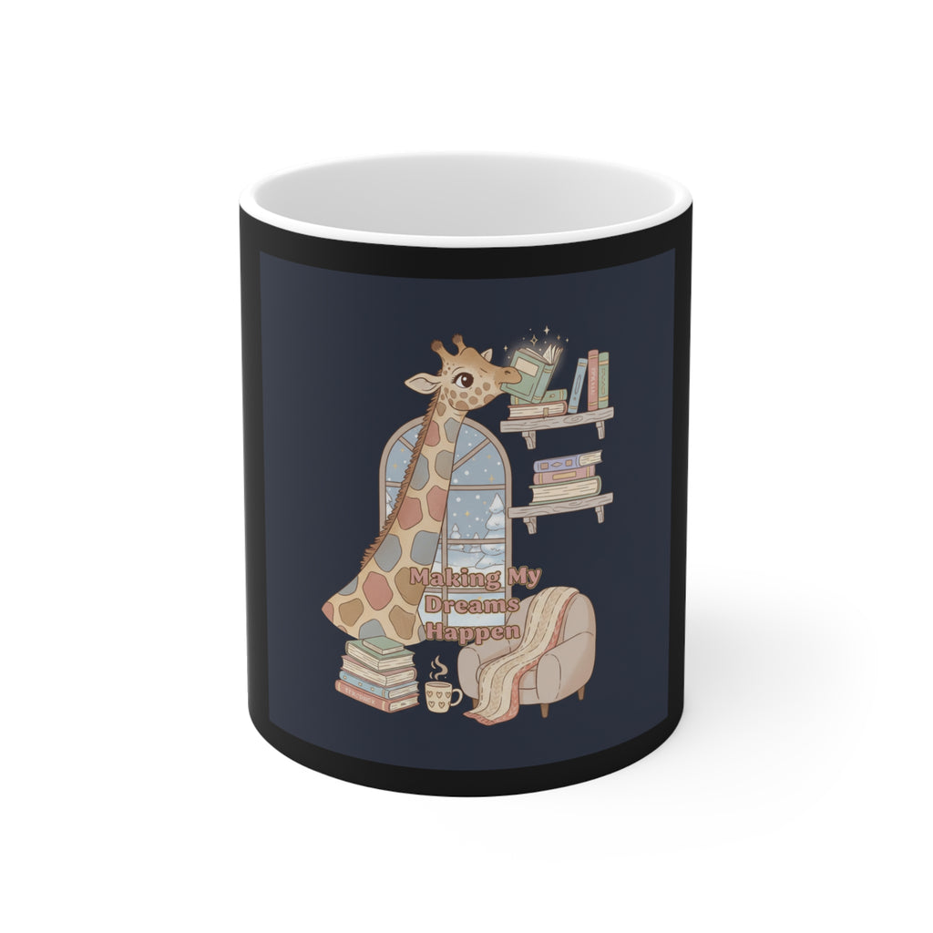 Giraffe Mug 11oz – Making My Dreams Happen