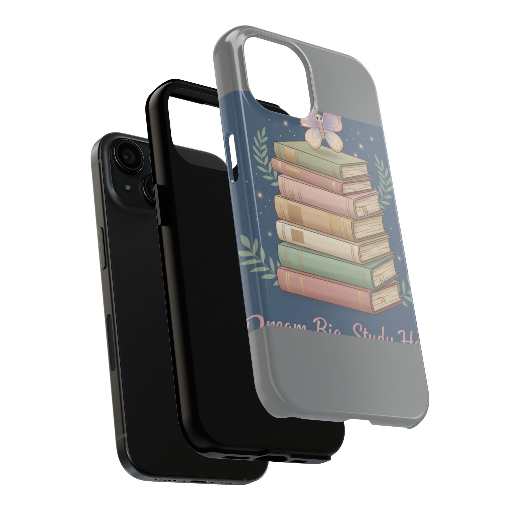 Butterfly Tough Phone Case – Dream Big Study Hard