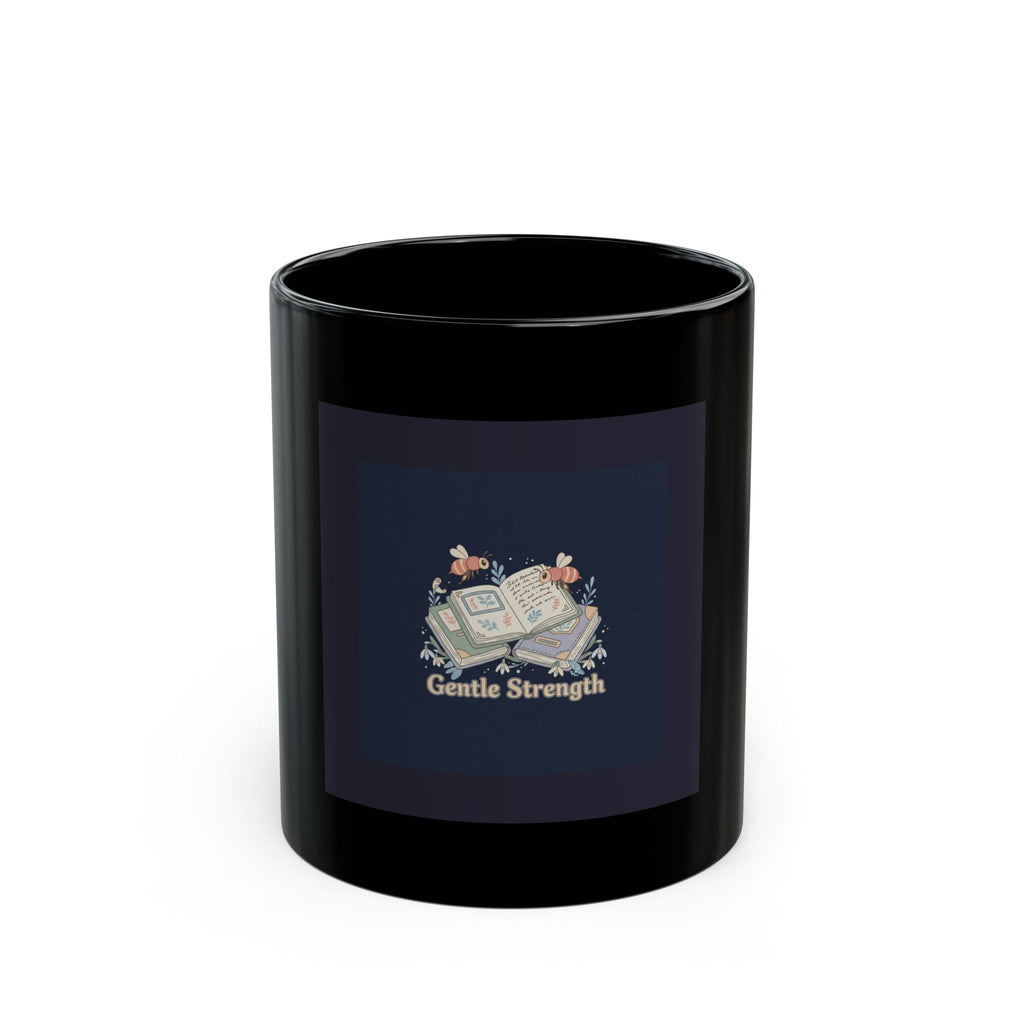 Gentle Strength Bees Black Mug 11oz