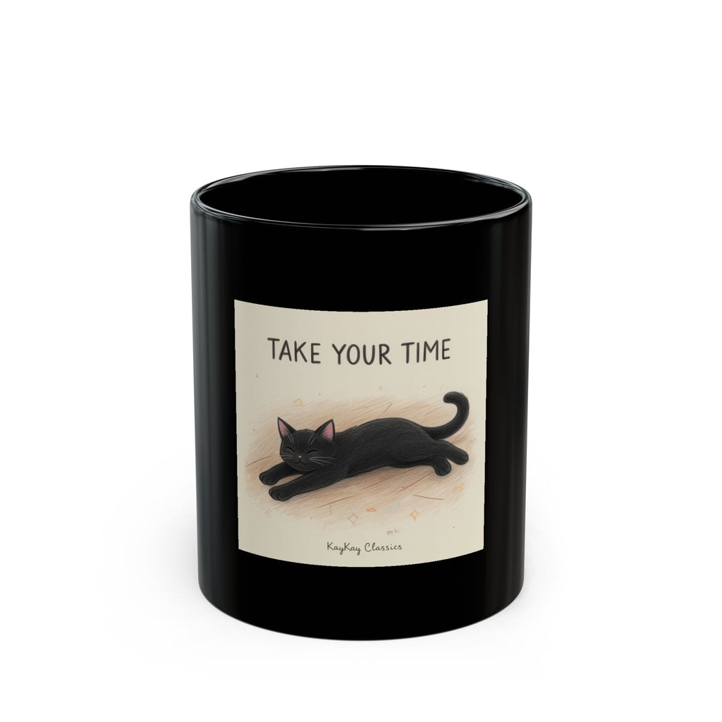 TAKE YOUR TIME Black Mug