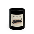 TAKE YOUR TIME Black Mug