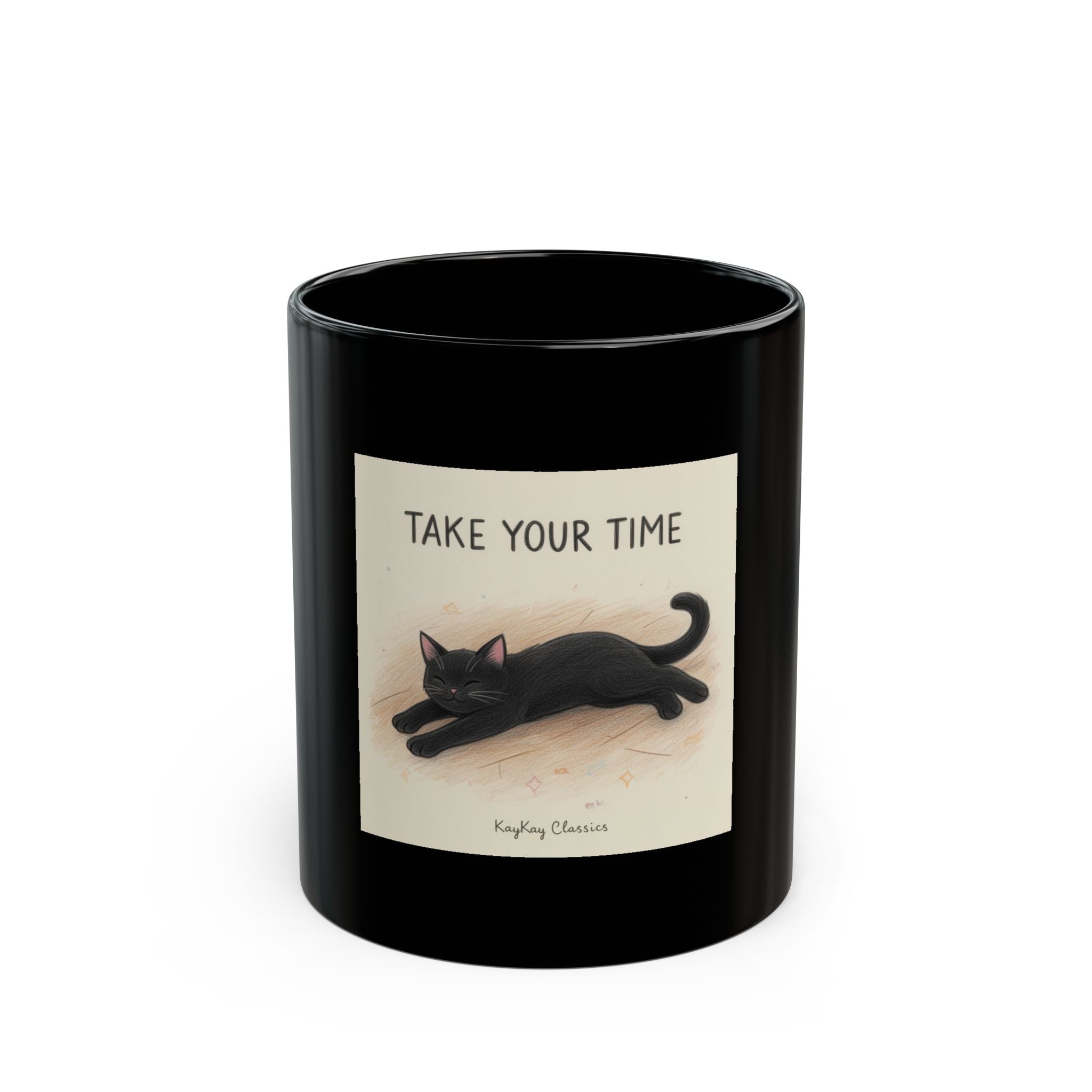 TAKE YOUR TIME Black Mug