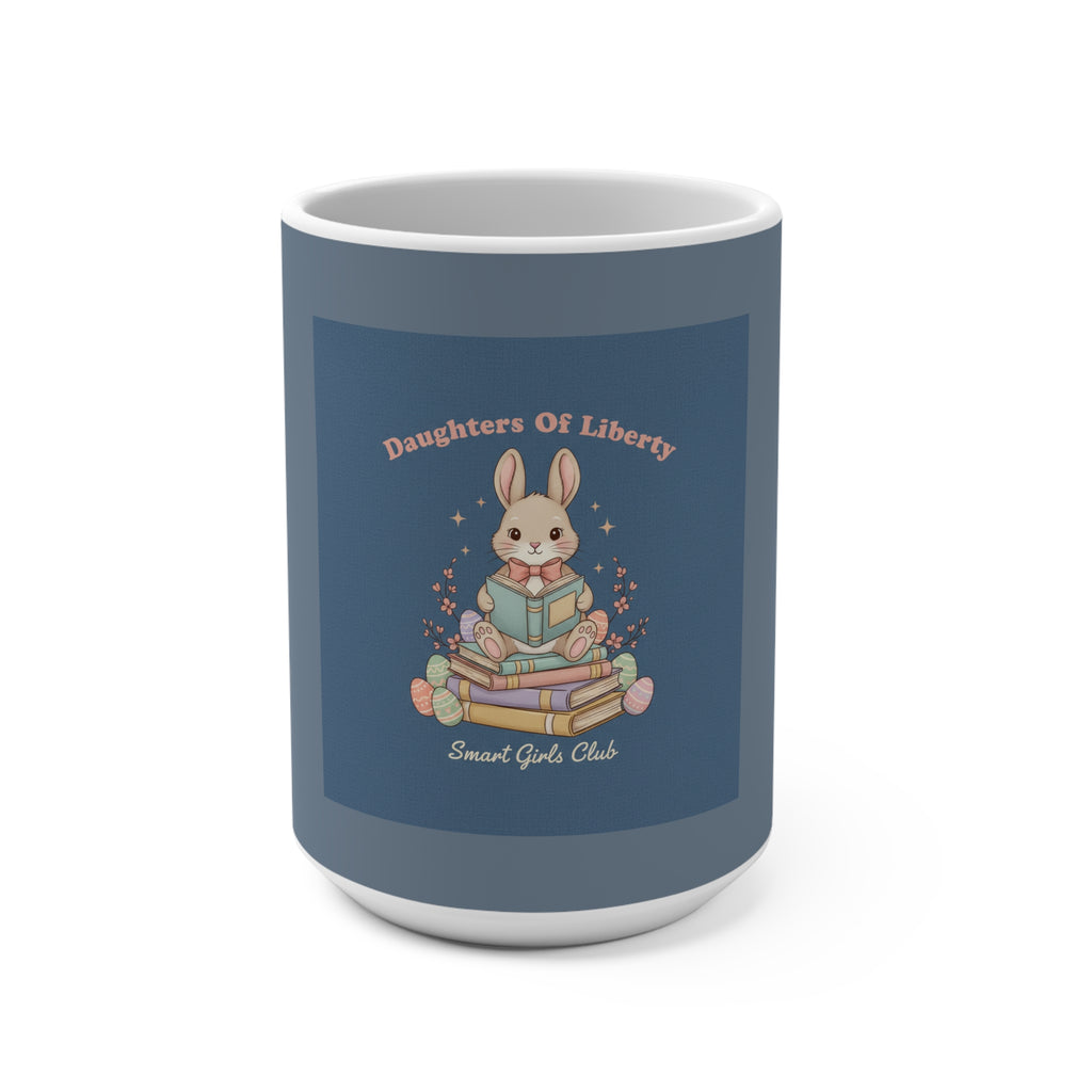 Bunny Mug 15oz – Daughters of Liberty Smart Girls Club