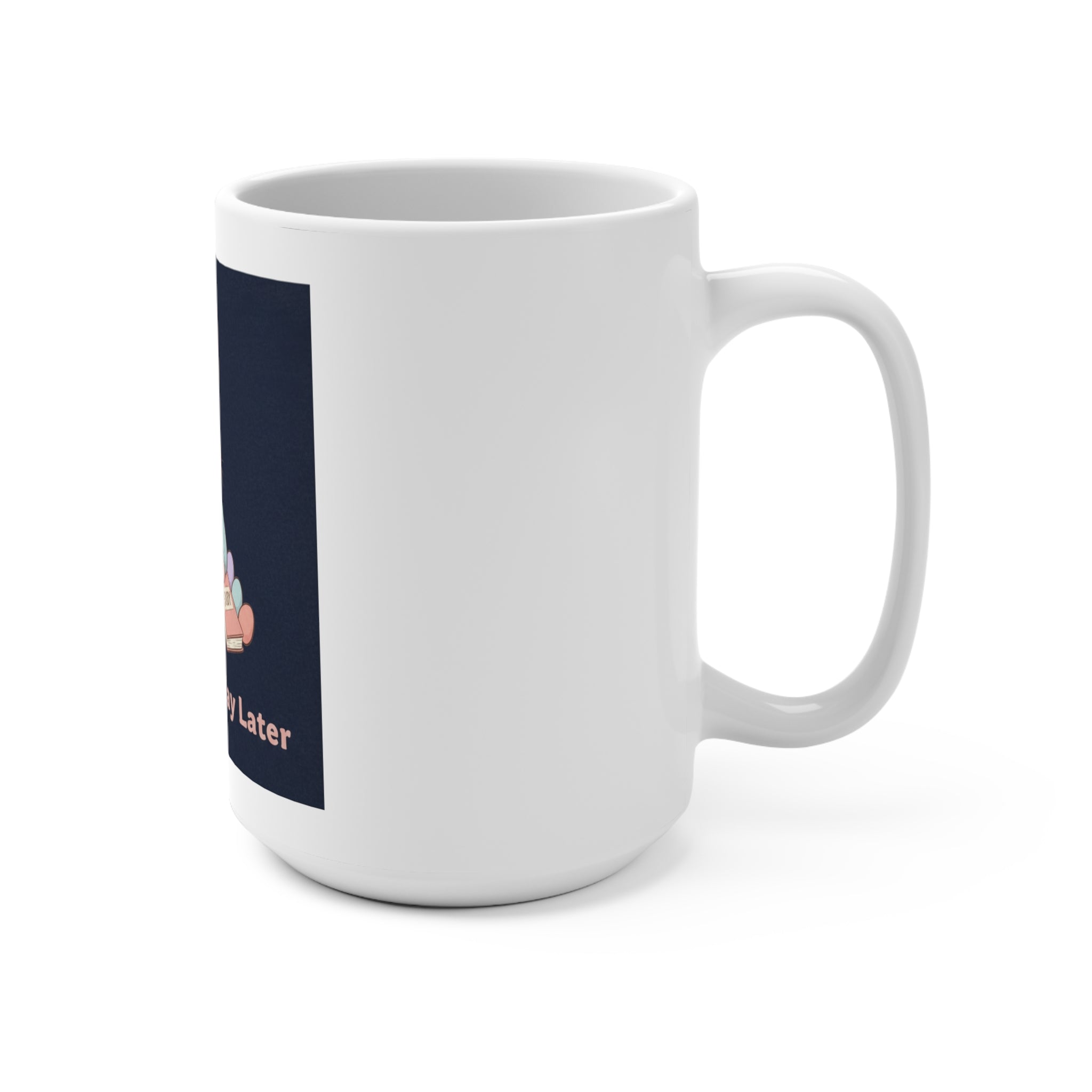 Bear Mug 15oz – Study Now Slay Later