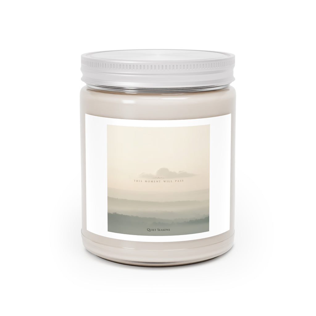 THIS MOMENT WILL PASS Scented Candle