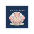 Bear Die-Cut Sticker – Bloom at Your Own Pace