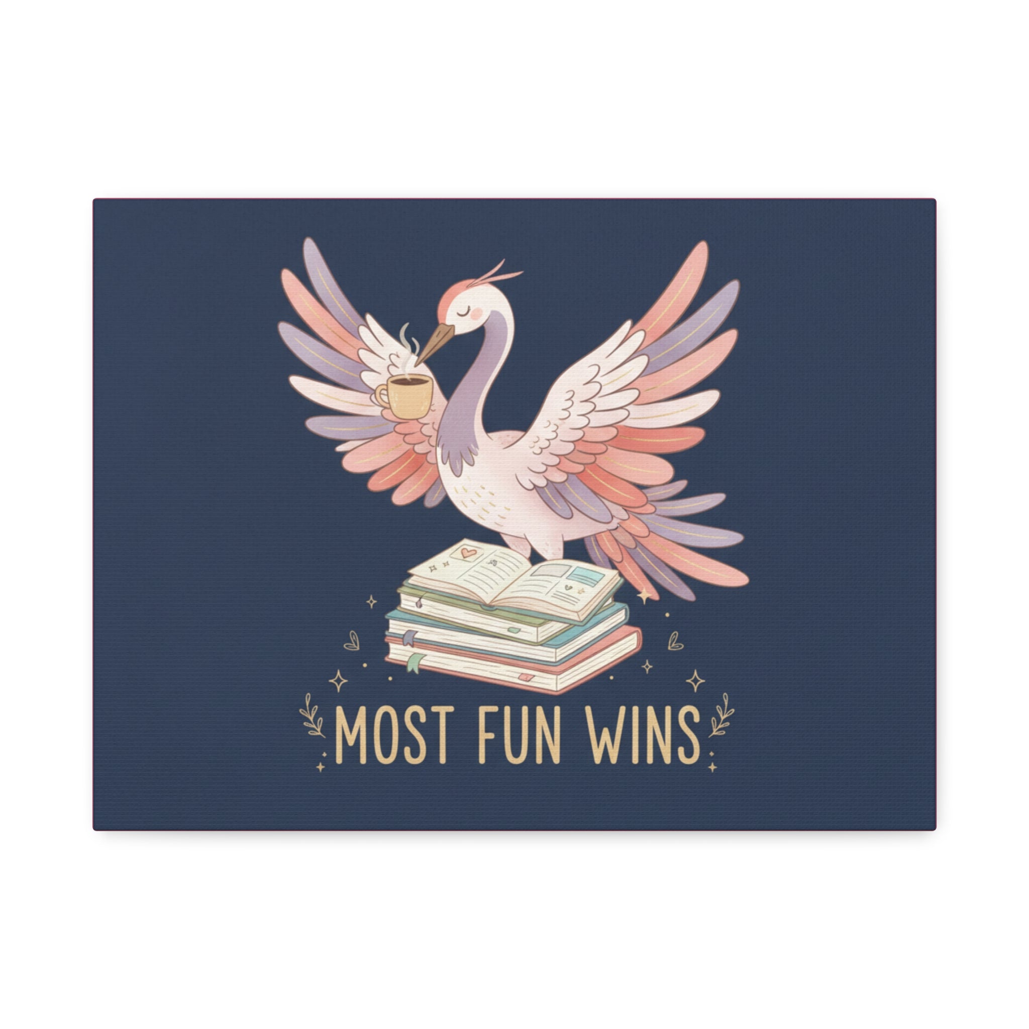 Crane Canvas Print – Most Fun Wins