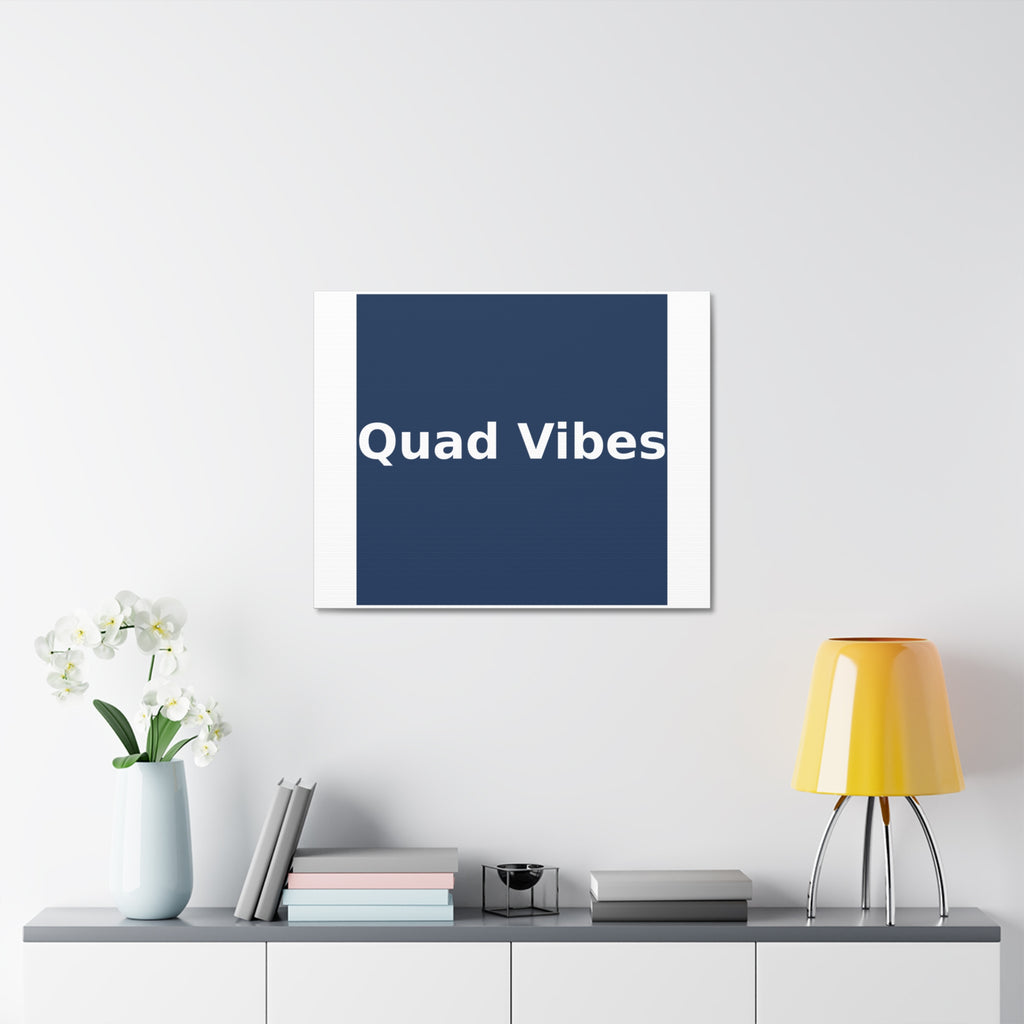 Quad Vibes - KayKay Canvas