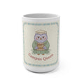 Campus Queen Owl Mug 15oz