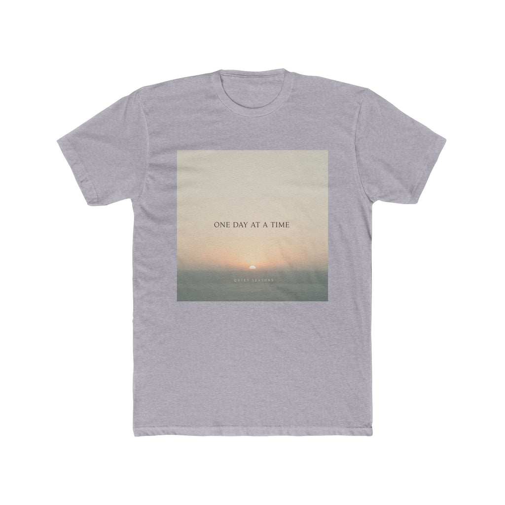 ONE DAY AT A TIME Unisex Tee