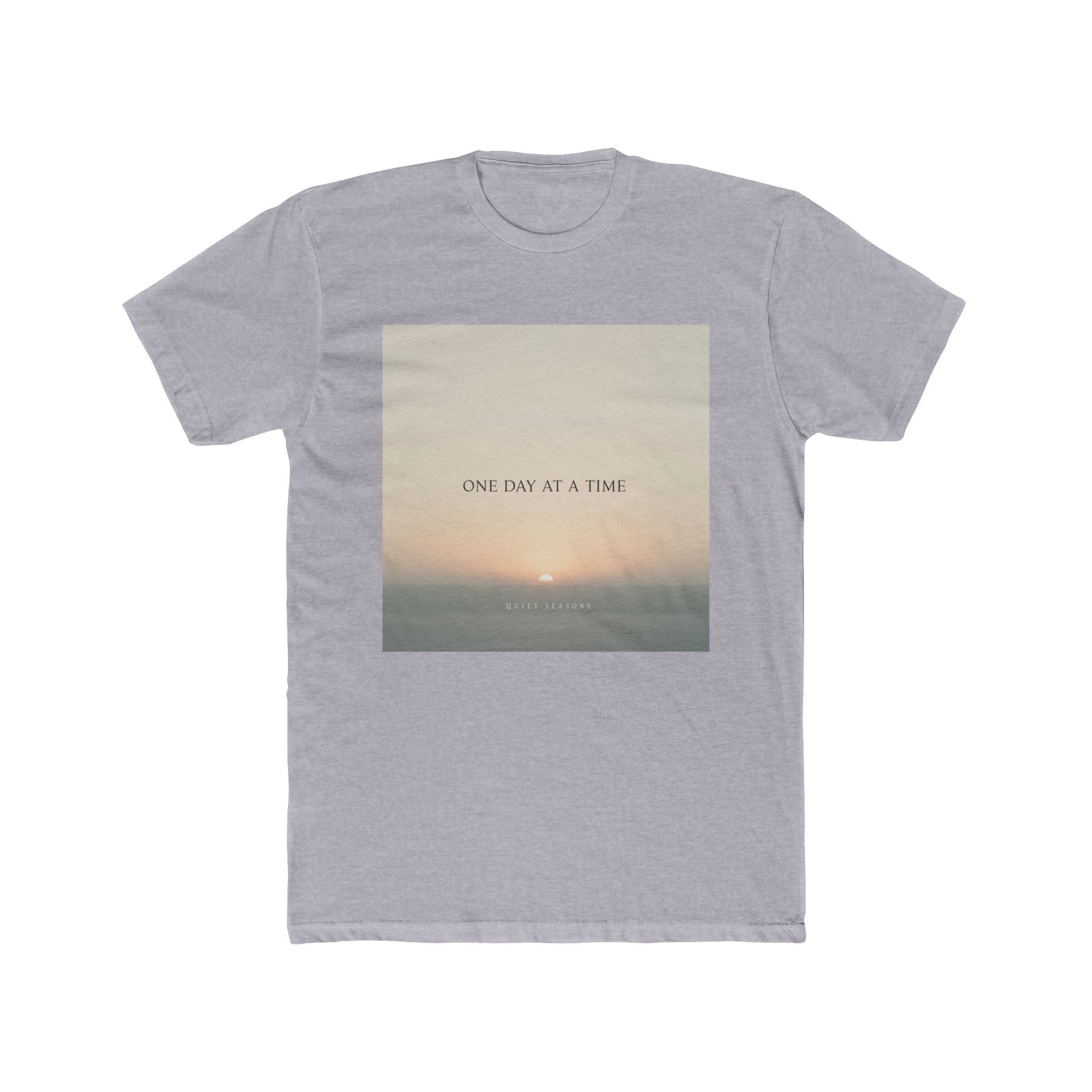 ONE DAY AT A TIME Unisex Tee