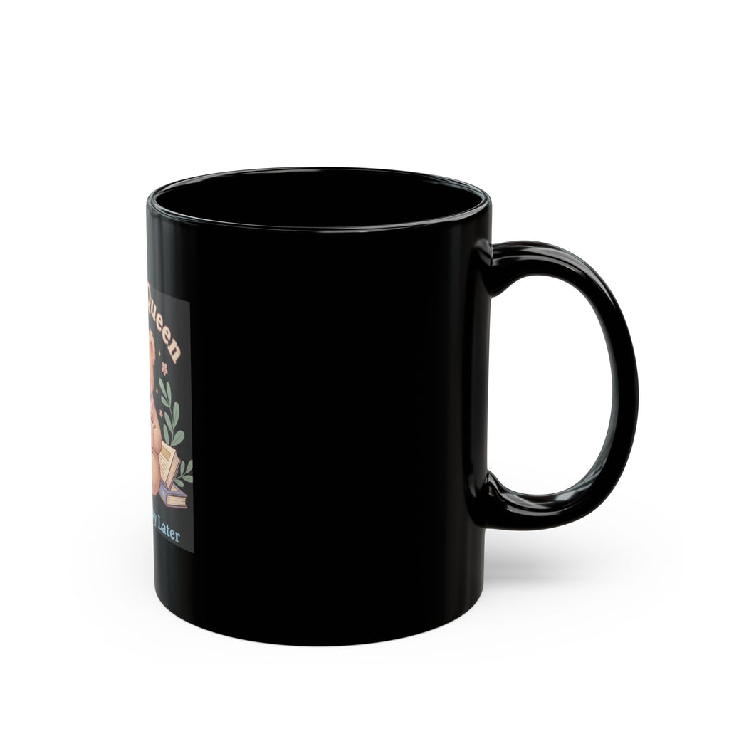 Bear Black Mug 11oz – Campus Queen Study Now Slay Later