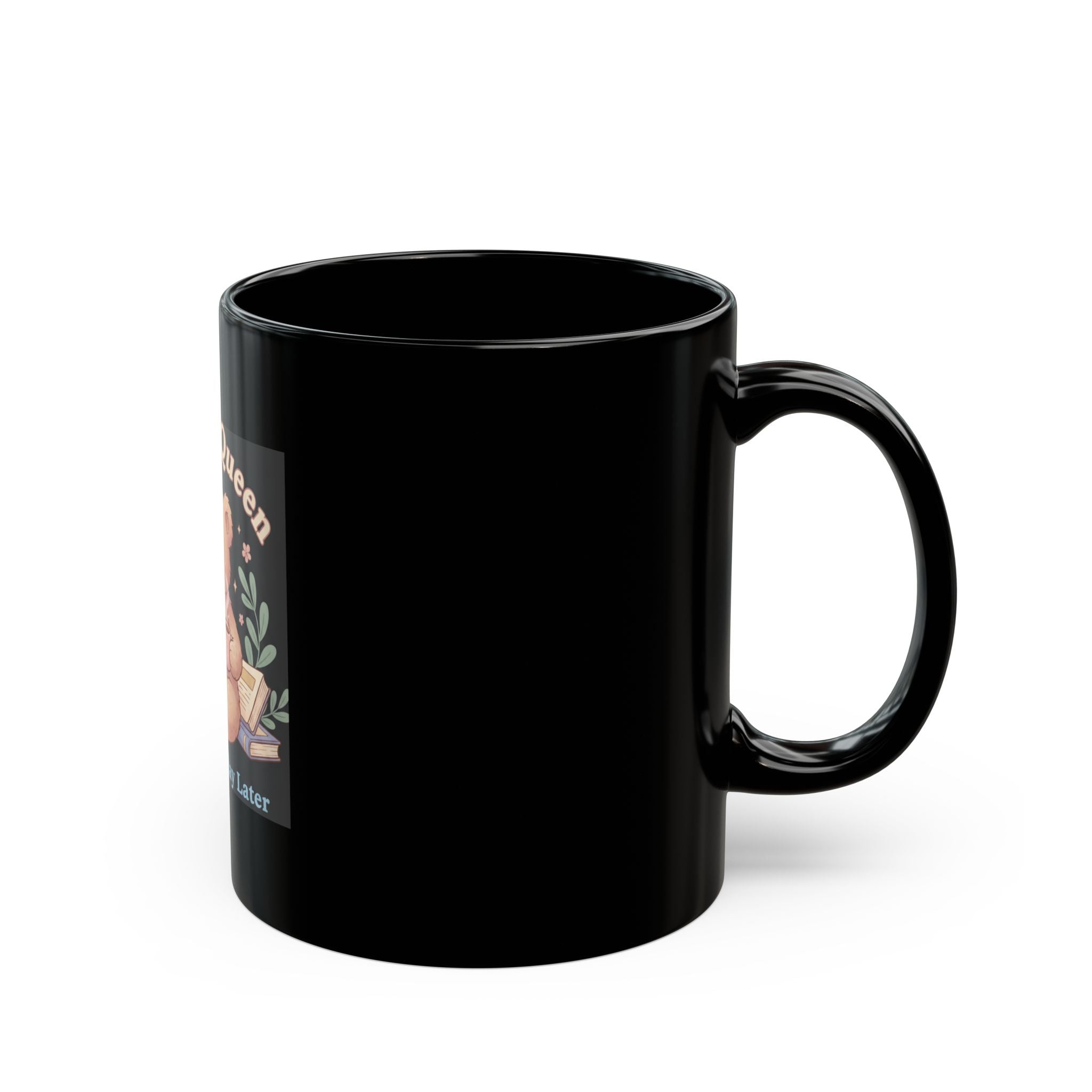 Bear Black Mug 11oz – Campus Queen Study Now Slay Later