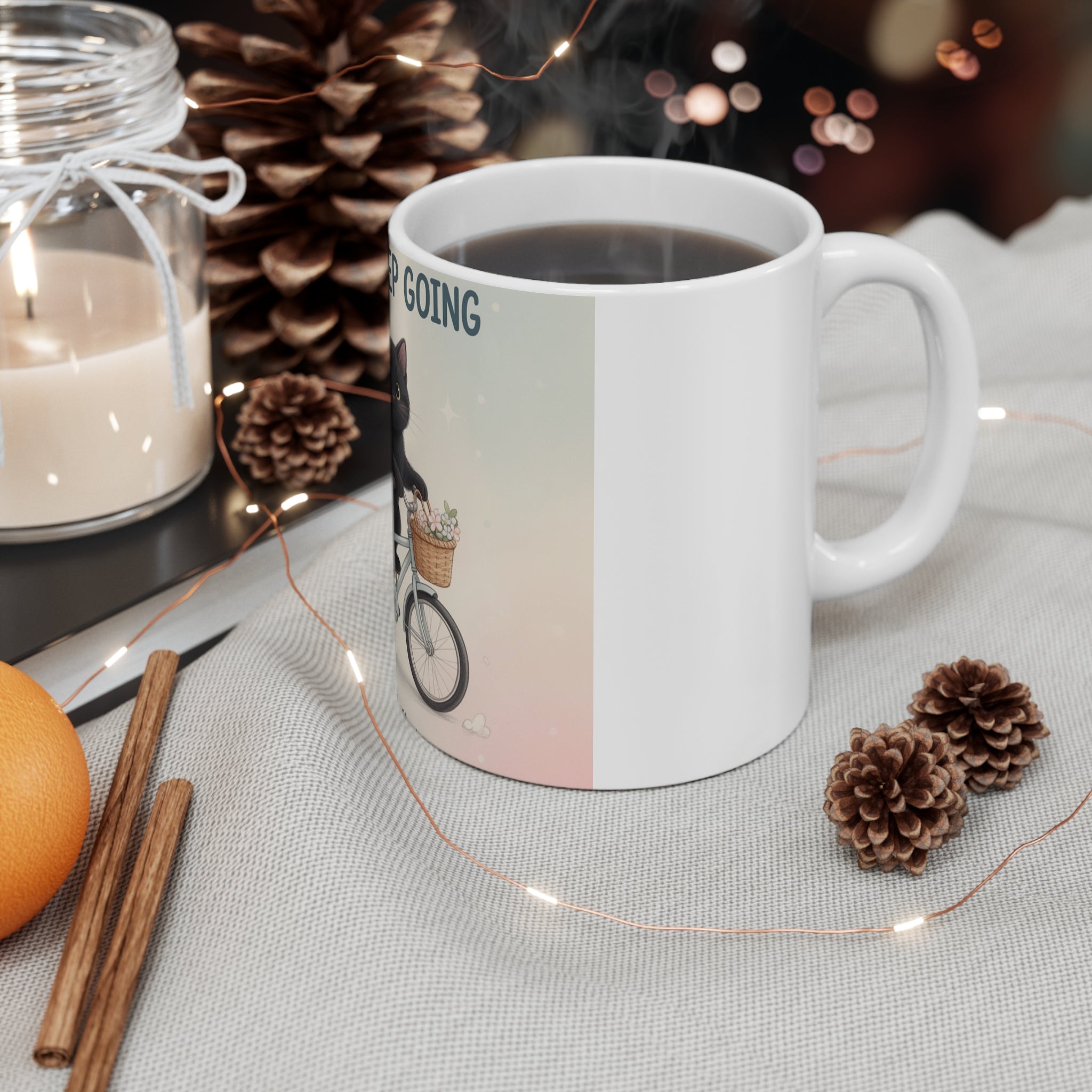 JUST KEEP GOING Cat Mug 11oz