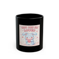 YOU ARE SO LOVED Black Mug 11oz