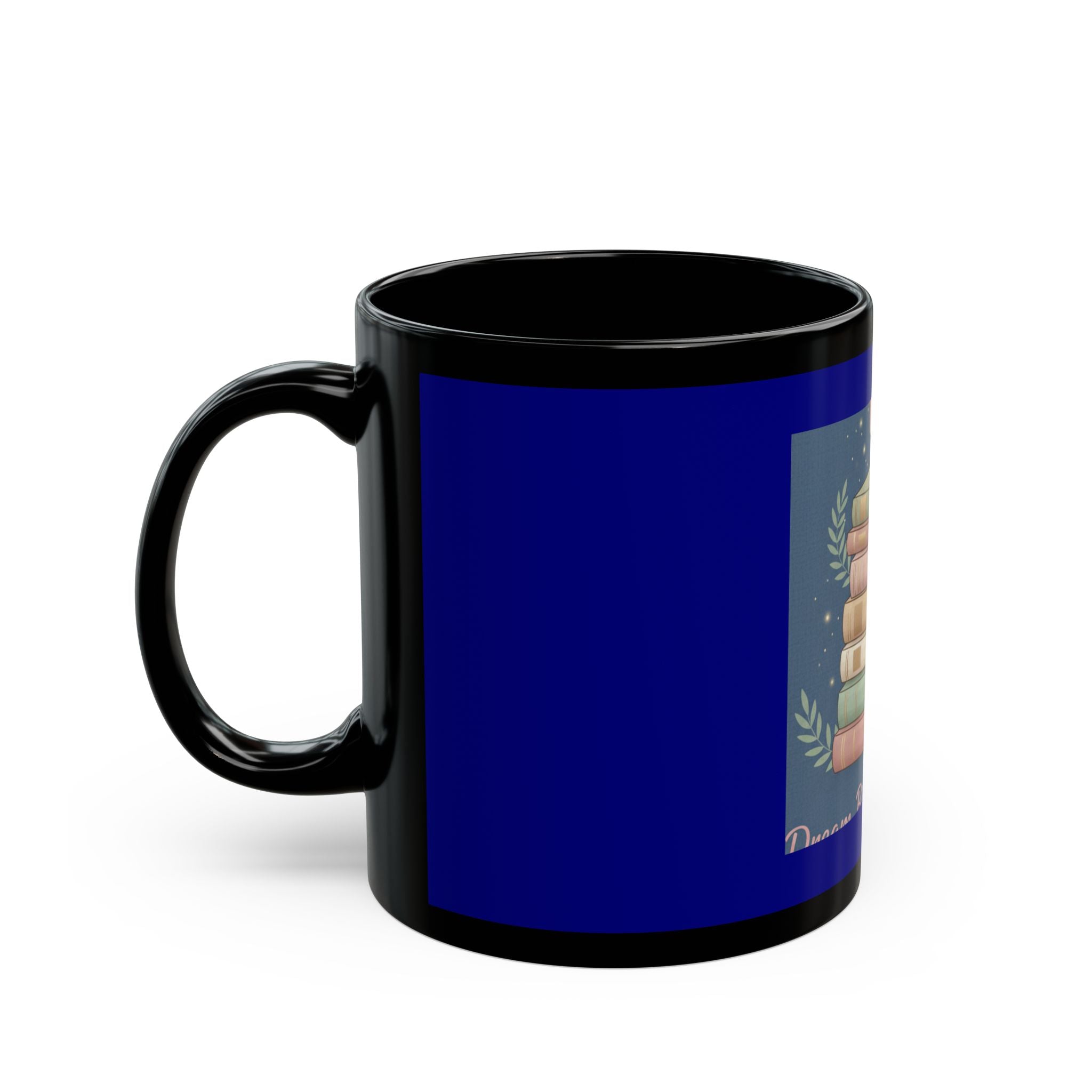 Butterfly Black Mug 11oz – Dream Big Study Hard