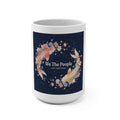 Bunny Mug 15oz – We the People