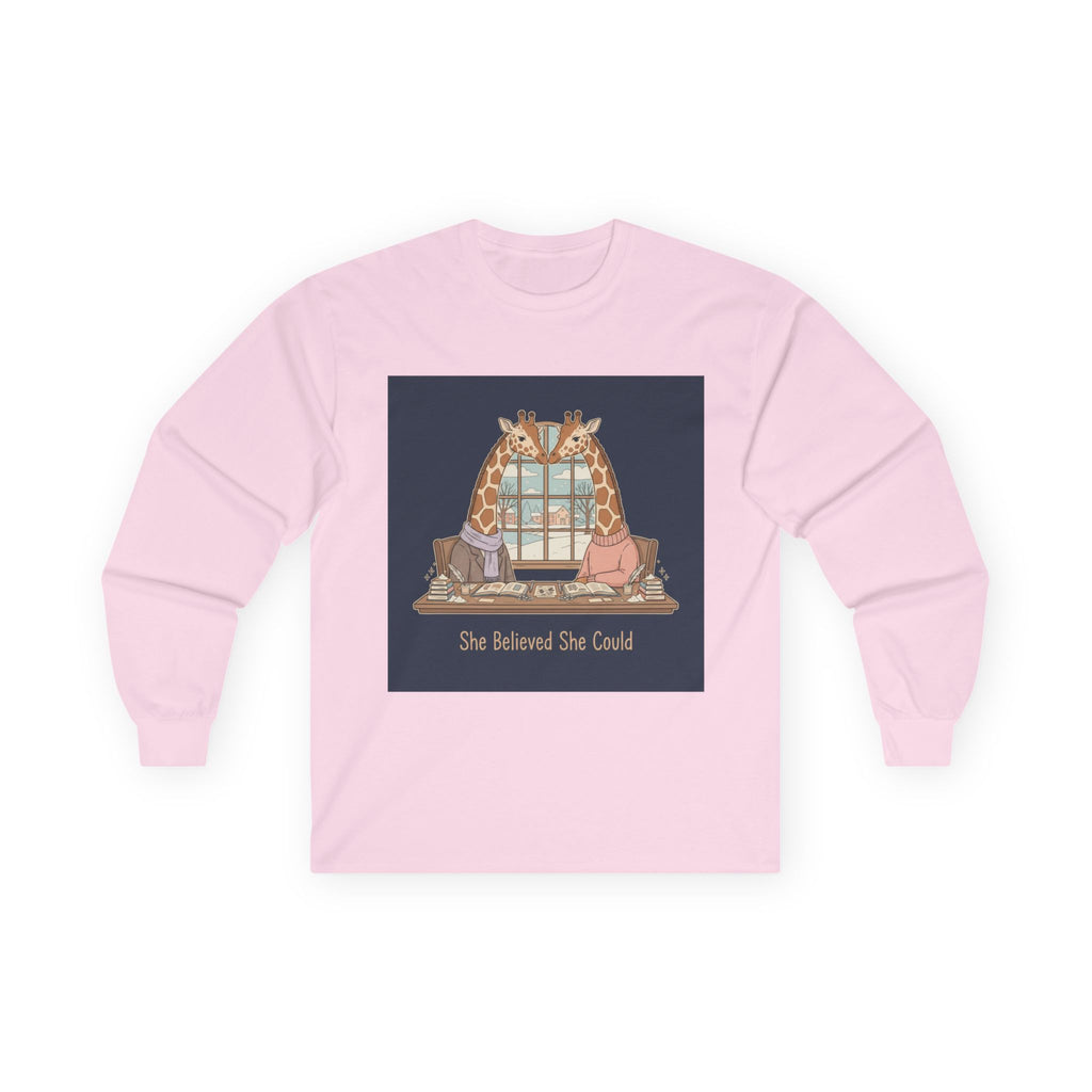She Believed She Could Giraffe Long Sleeve Tee