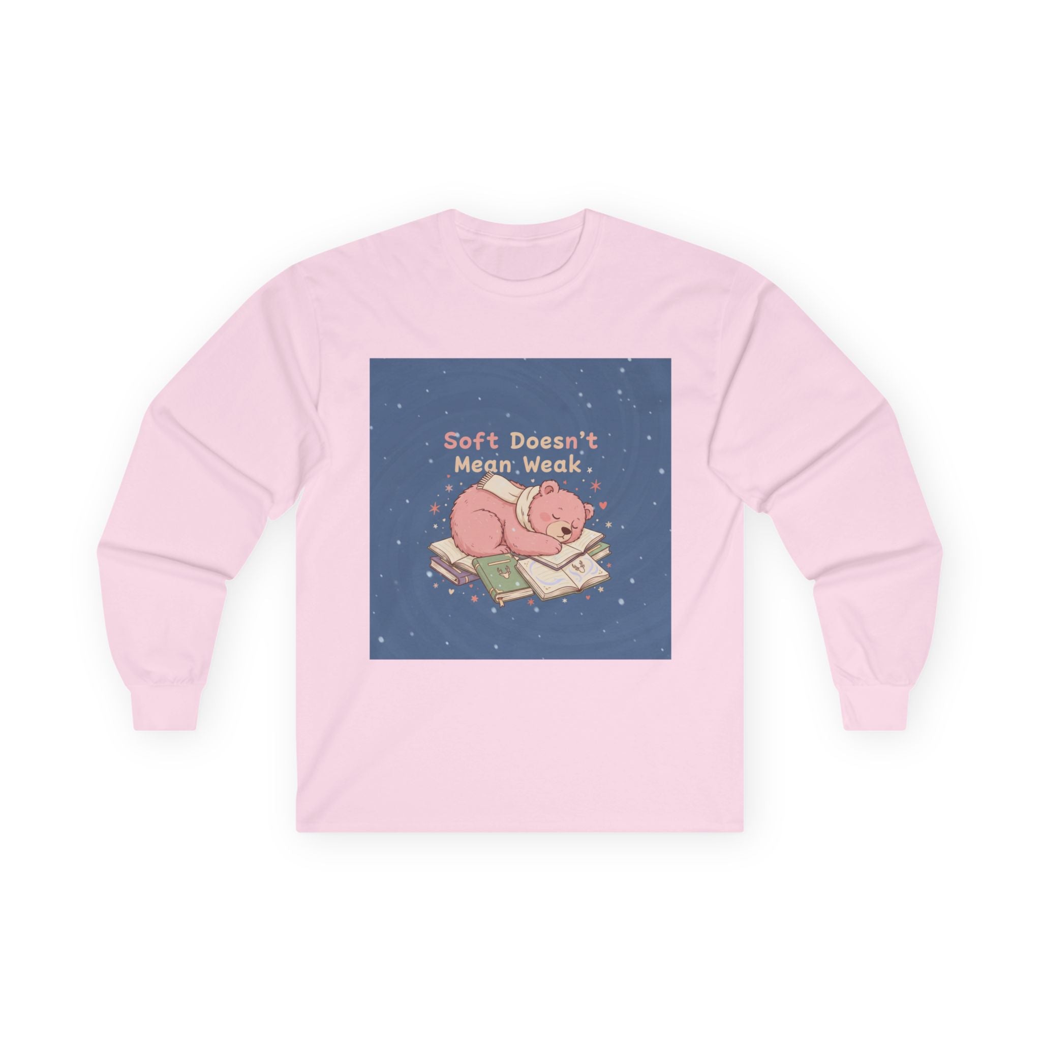 Bear Long Sleeve Tee – Soft Doesnt Mean Weak
