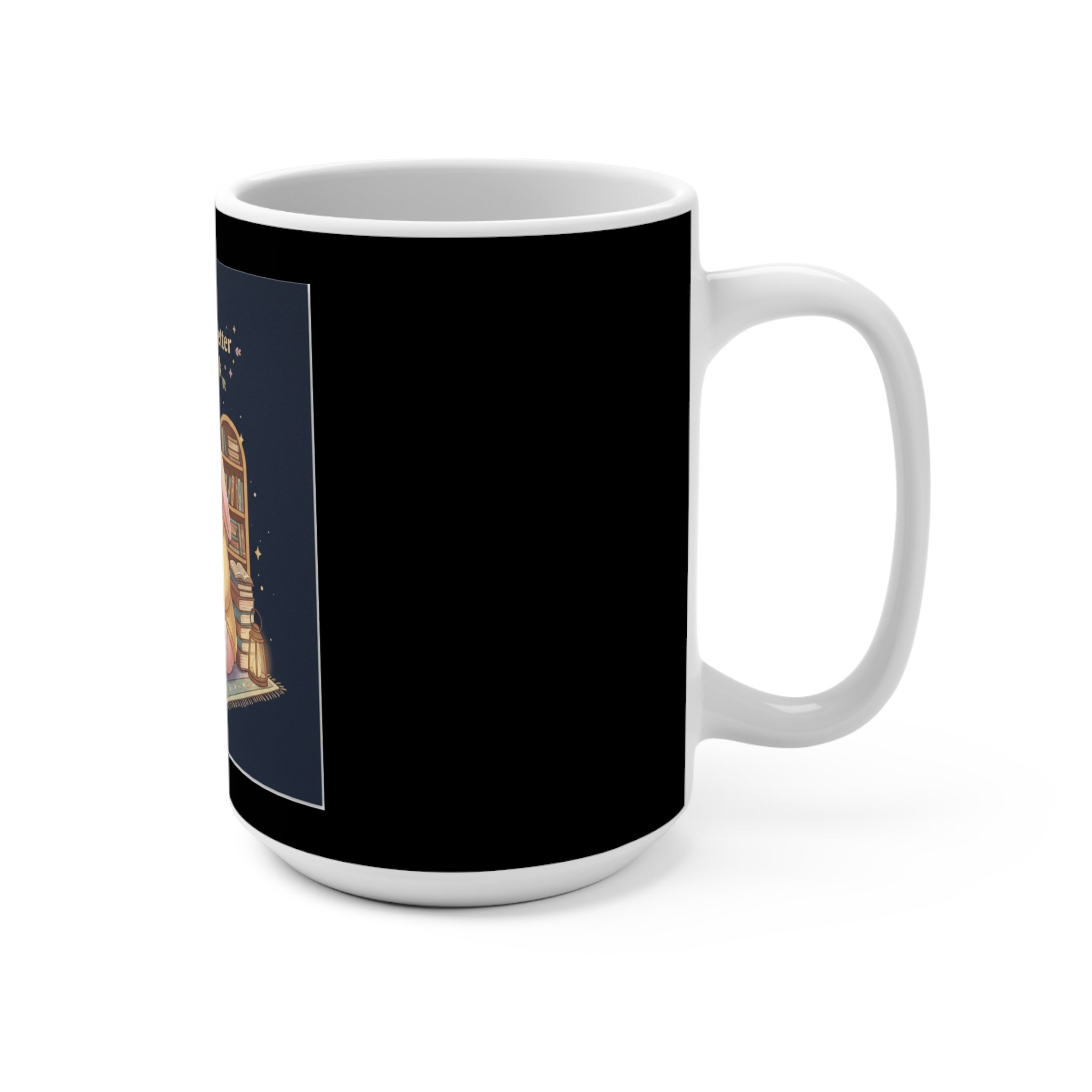 Bunny Mug 15oz – You Are Doing Better Than You Think
