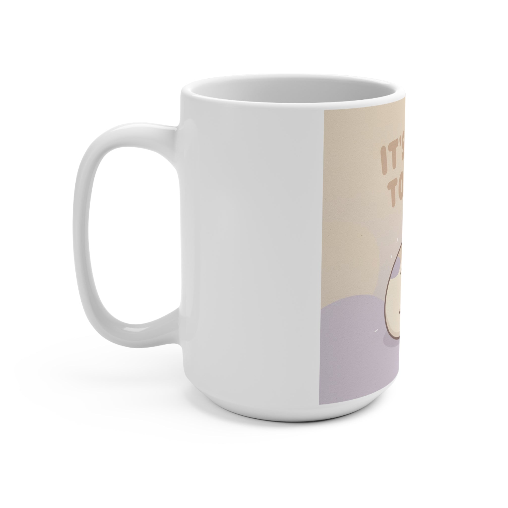 ITS OKAY TO REST Mug 15oz
