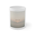 ONE DAY AT A TIME Mug 11oz