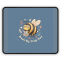 Bee Mouse Pad – Dream Big Study Hard