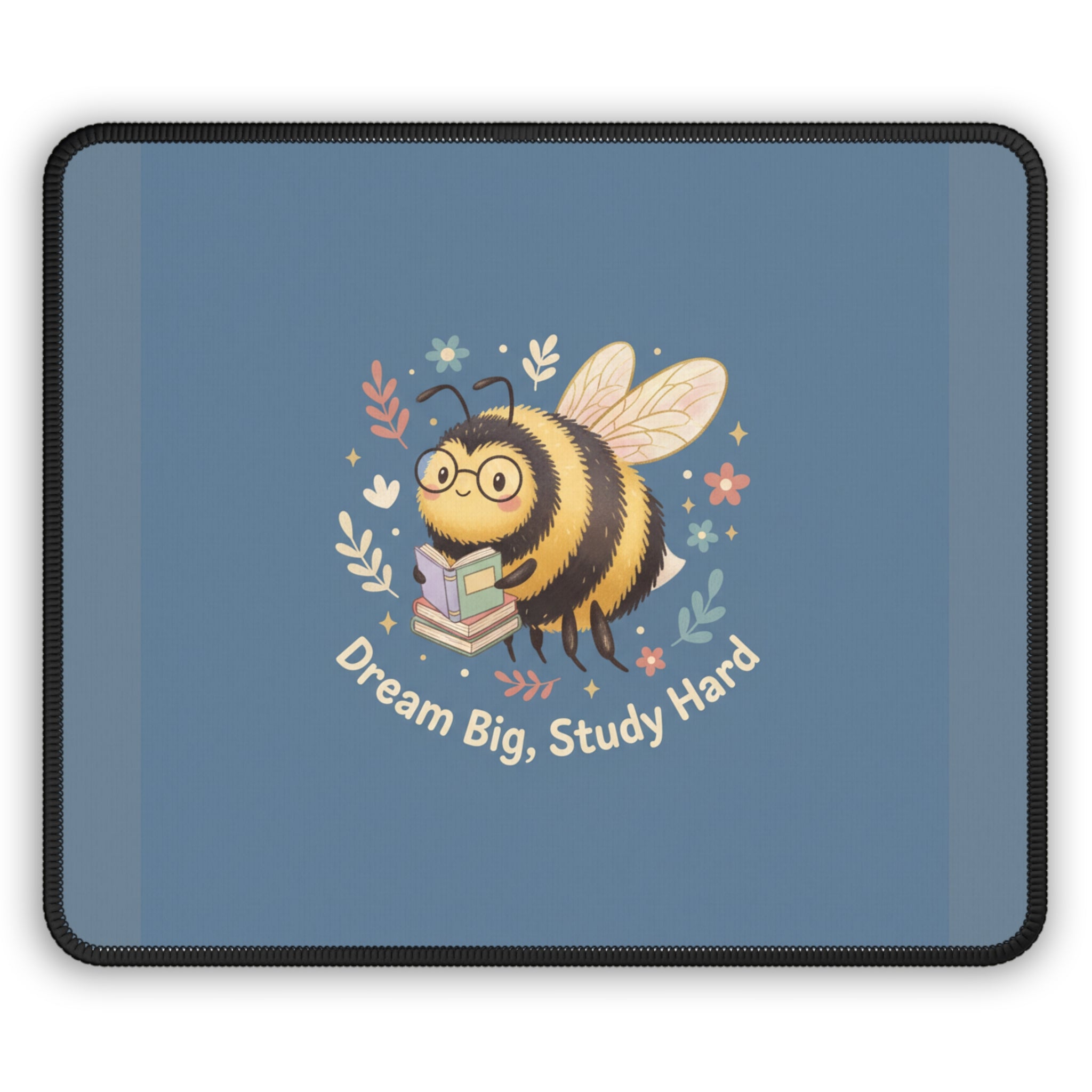 Bee Mouse Pad – Dream Big Study Hard