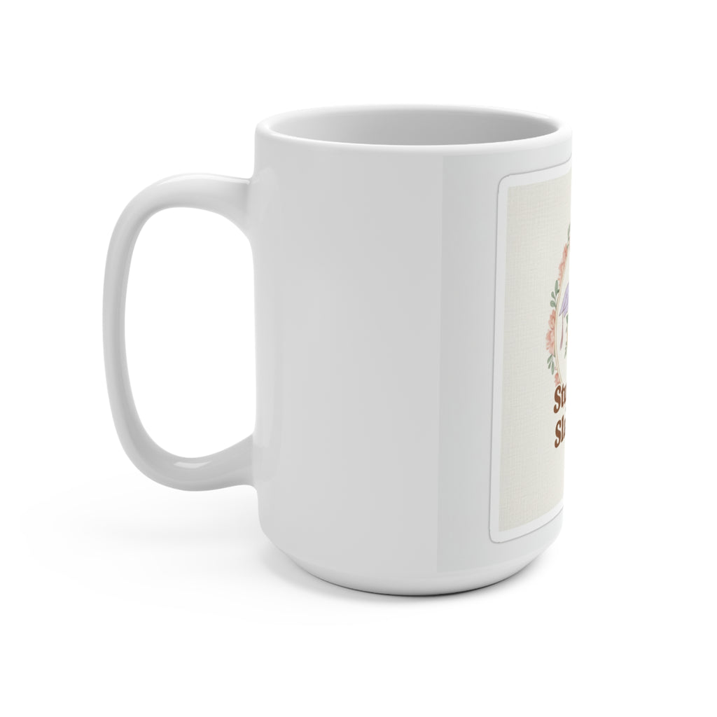 Study Now, Slay Later Mug 15oz