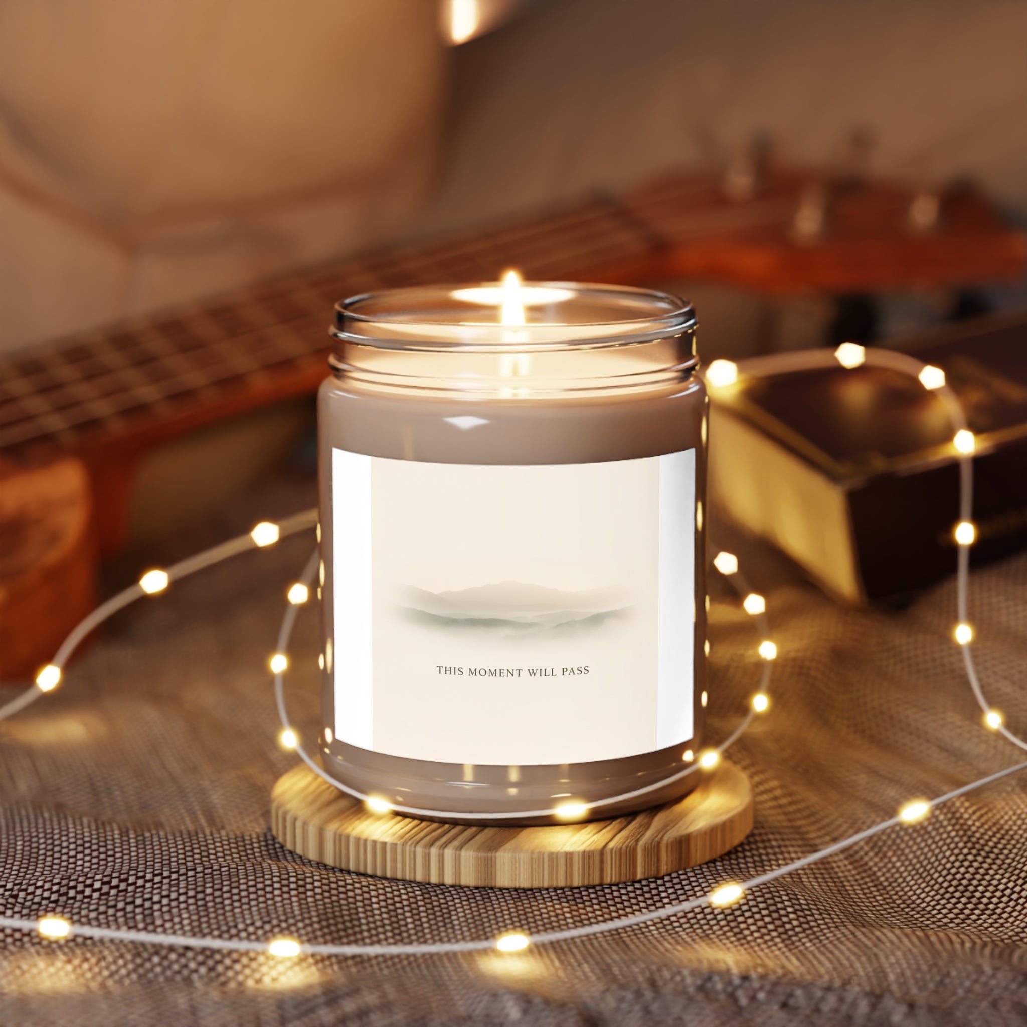 THIS MOMENT WILL PASS Scented Candle