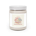 Study Now, Slay Later Birds Scented Candle