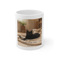 TAKE YOUR TIME Mug 11oz