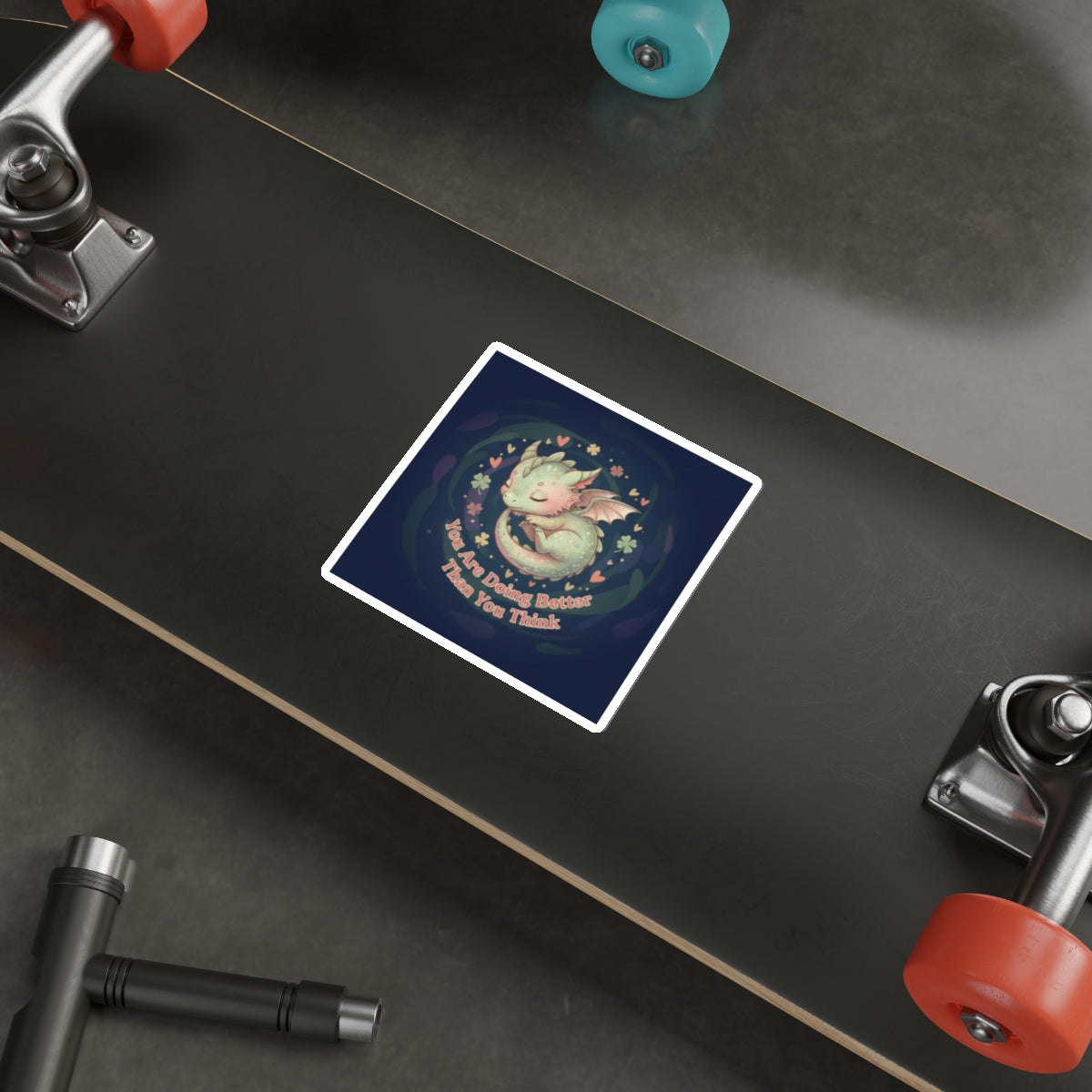 Dragon Die-Cut Sticker – You Are Doing Better Than You Think