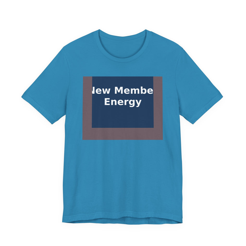 New Member Energy - KayKay Baby Tee
