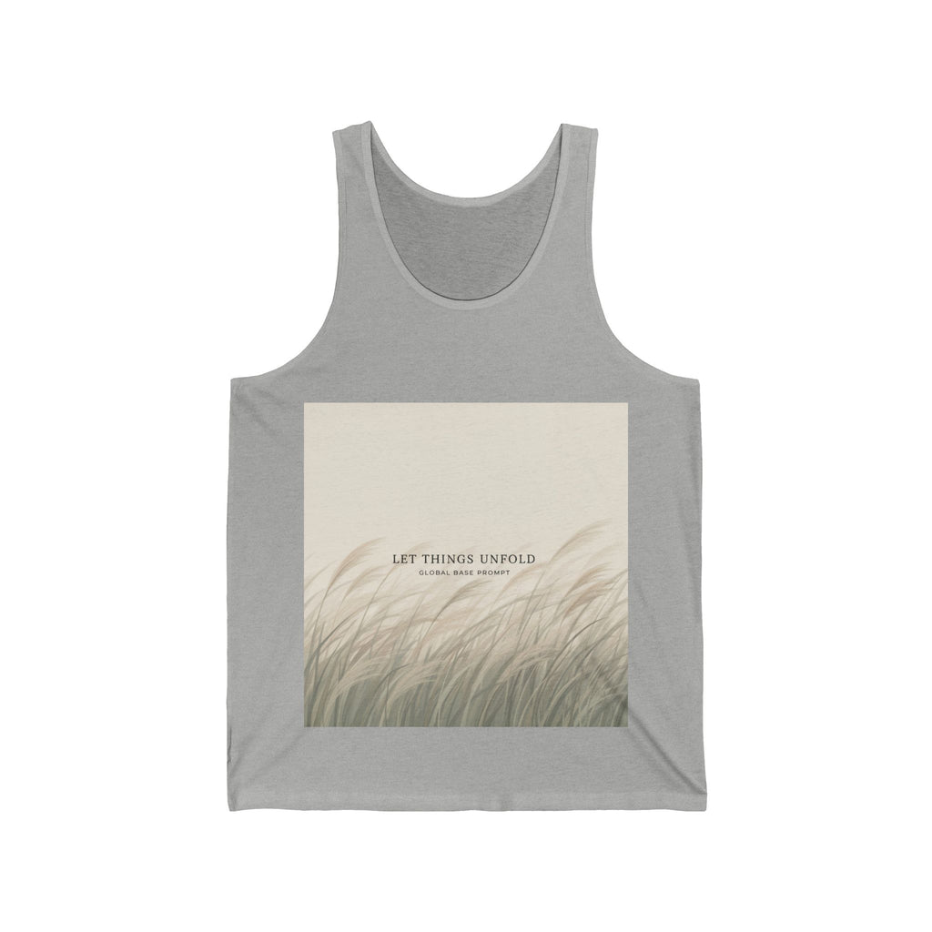 LET THINGS UNFOLD Tank Top