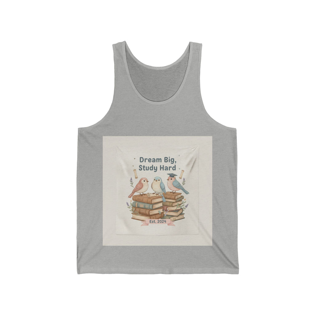 Dream Big, Study Hard Birds Tank Top