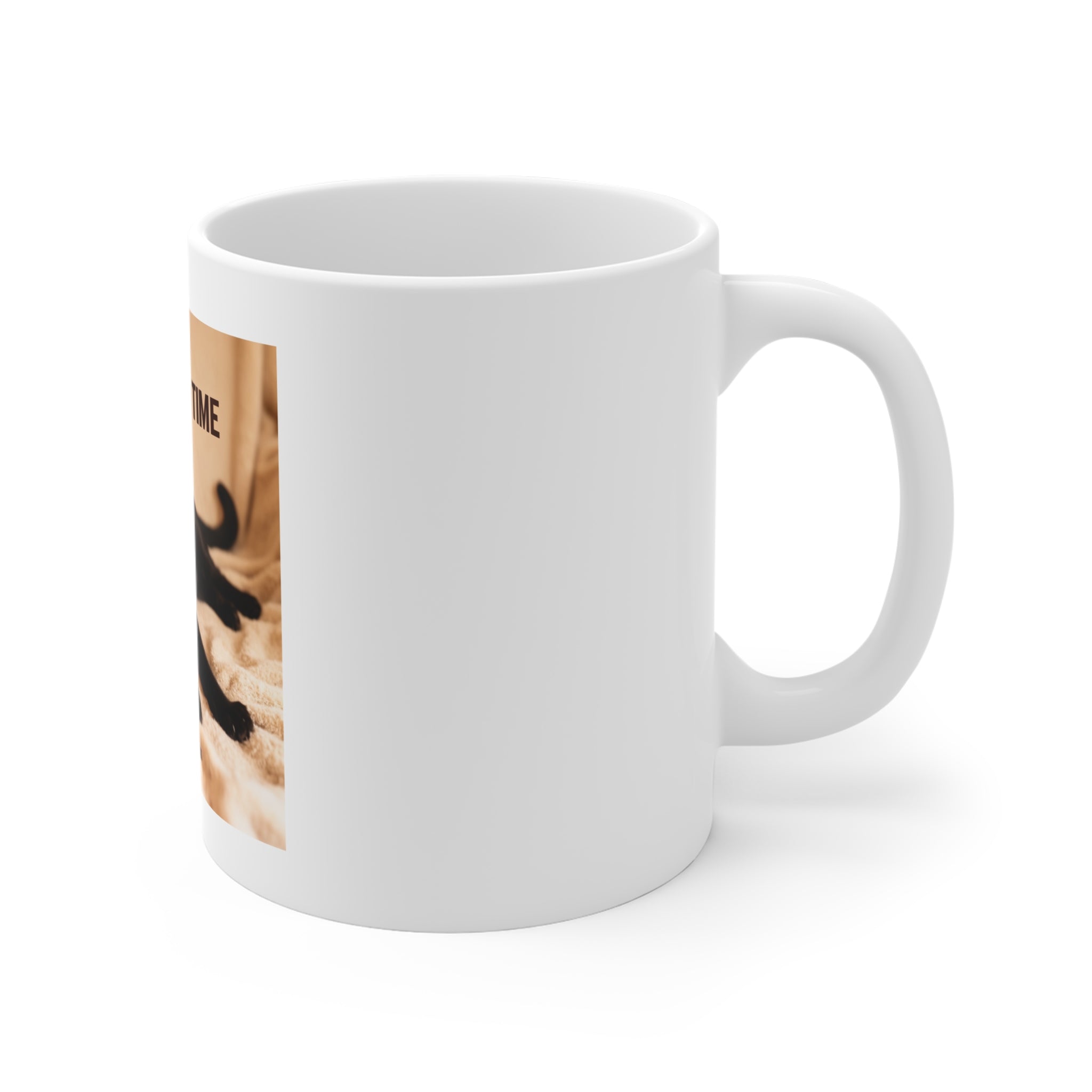 TAKE YOUR TIME Mug 11oz